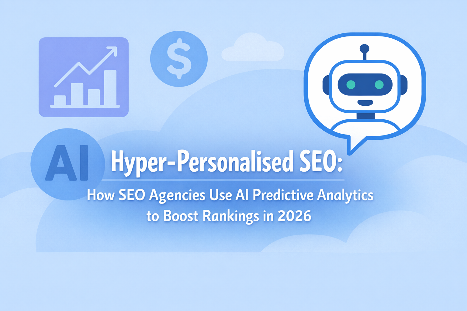 LeadTap - blog - AI Predictive SEO How Agencies Boost Rankings 2026